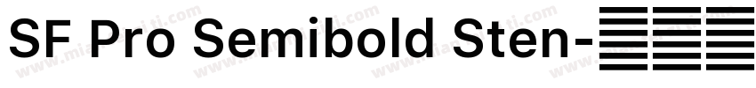 SF Pro Semibold Sten字体转换